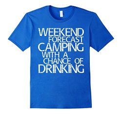 Mens Weekend Forecast Camping With A Chance Of Drinking T-Shirt 3XL Royal Blue