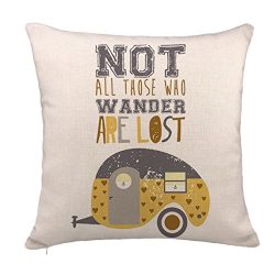 Not All Those Who Wander Are Lost RV Decoration Throw Pillow Case Cushion Cover Cotton Linen 18  ...